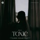 Toxic Single