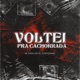 Voltei Pra Cachorrada Single