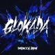 GLOKADA EP