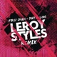 Doctor Love Leroy Styles Remix Single