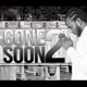 Gone Too Soon Single