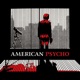 AMERICAN PSYCHO Single