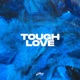 Tough Love Wize Remix Single