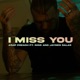 I Miss You Single feat Nino Salas JAYDEN SALAS Single