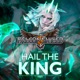 Hail the King EP