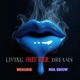 Living Out Her Dreams feat Mia Snow Single