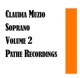 Claudia Muzio Soprano Volume 2 Pathe Recordings