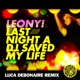 Last Night a D J Saved My Life Luca Debonaire Remix Single