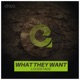 What They Want Single