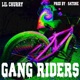 Gang Riders Single
