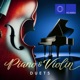 Piano and Violin Duets
