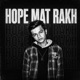 Hope Mat Rakh Single