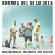 Normal que se lo crea feat Keen Levy Single
