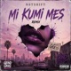 Mi Kumi Mes feat N8tShift Single