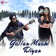 Gallan Maahi Diyan Single