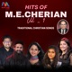 M E Cherian Songs Vol 1 feat Immanuel Henry Maria Kolady Elizabeth Raju Fr Severios Thomas Pooja Prem