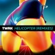 Helicopter Remixes EP