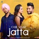 Chill Maar Jatta Single