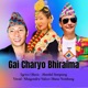 Gai Charyo Bhiraima Acoustic Version Single