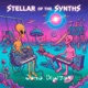 Stellar of the Synths Single