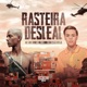 Rasteira Desleal Single