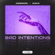 Bad Intentions Single