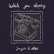 While You Sleeping feat JazzyHan Single