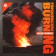 Burning Jnxd Remix Single