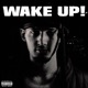 Wake Up EP