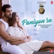 Paniyon Sa From Satyameva Jayate Single