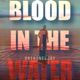 Blood in the Water Single