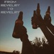 FROM REVELRY TO REVELRY feat sxrder Single