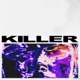 Killer Remixes Single