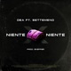 Niente X Niente feat Settemeno Single