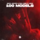 100 Models feat Meqq Single