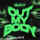 Out My Body Single