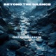 BEYOND THE SILENCE feat BUCKLEY KATIE Single