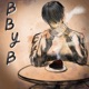 BBYB Single