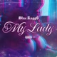 My Lady Single