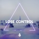 Lose Control feat Alessandra Single