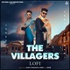 The Villagers Lofi Single