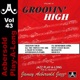 Groovin High Volume 43