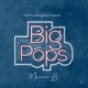 Big Pops Single