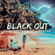 Black Out Single