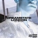 Dreamstate London Single