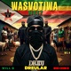 Wasvotiwa nei feat Big Chiko Will B Single