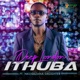 iThuba feat Nkosazana Daughter Single
