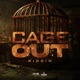 Cage Out Riddim Single