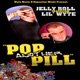Pop Another Pill feat Lil Wyte Single