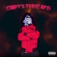 Empty Threats Single